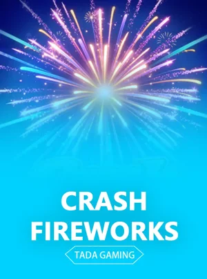 Crash Fireworks — TaDa Gaming